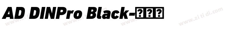 AD DINPro Black字体转换